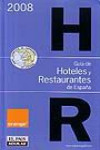 Guía de hoteles y restaurantes de España 2008 | 9788403506589 | Portada