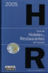 Guía de hoteles y restaurantes de España 2005 | 9788403503182 | Portada