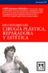 Diccionario Lid Cirugía Plástica , Estética y Reparadora | 9788483560020 | Portada