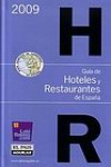 Guía de hoteles y restaurantes de España 2009 | 9788403508422 | Portada