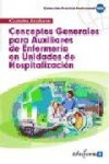CONCEPTOS GENERALES PARA AUXILIARES DE ENFERMERIA EN UNIDADES DE HOSPITALIZACION | 9788466556415 | Portada