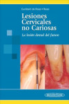 Lesiones Cervicales no Cariosas | 9789500682480 | Portada