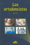 Los Ortodoncistas | 9788493675684 | Portada