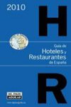 Guía de Hoteles y Restaurantes de España 2010 | 9788403508651 | Portada