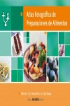 Atlas Fotografico de Preparaciones de Alimentos | 9789875700703 | Portada