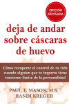 DEJA DE ANDAR SOBRE CASCARAS DE HUEVO | 9788493774356 | Portada