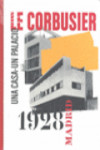LE CORBUSIER, MADRID, 1928 | 9788493747404 | Portada