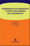 Enfermedad de Parkinson y otros trastornos del movimiento | 9788478854899 | Portada