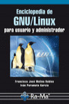 ENCICLOPEDIA DE GNU/LINUX PARA USUARIO Y ADMINISTRADOR | 9788499640280 | Portada