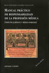 MANUAL PRACTICO DE RESPONSABILIDAD DE LA PROFESION MEDICA | 9788498367942 | Portada