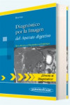Diagnóstico por la Imagen del Aparato digestivo | 9788498354171 | Portada