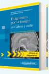 Diagnóstico por la Imagen de Cabeza y cuello | 9788498354133 | Portada