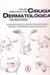 Redondo. Atlas práctico de cirugía dermatológica | 9788478855254 | Portada