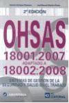 OHSAS 18001:2007 ADAPTADO A 18002:2008 | 9788494021589 | Portada