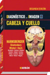Diagnóstico por Imagen. Cabeza y Cuello | 9788471017581 | Portada