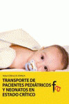 TRANSPORTE DE PACIENTES PEDIATRICOS Y NEONATOS | 9788499769967 | Portada