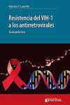 RESISTENCIA DEL VIH-1 A LOS ANTIRRETROVIRALES | 9789871259601 | Portada