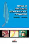 Manual de Prácticas de Operatoria Dental y Endodoncia | 9788493927554 | Portada