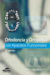Ortodoncia y Ortopedia con Aparatos Funcionales | 9788494023248 | Portada
