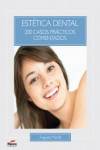 Estética Dental. 200 casos prácticos comentados | 9788493927585 | Portada