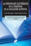 LOS PORTAFOLIOS ELECTRONICOS EN EL HEMISFERIO DE LA EVALUACION AUTENTICA | 9788497567947 | Portada