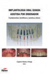 Implantología Oral Guiada Asistida por Ordenador | 9788494126925 | Portada