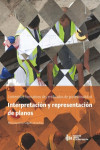 INTERPRETACION Y REPRESENTACION DE PLANOS | 9788415205753 | Portada