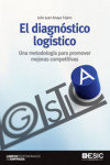 El diagnóstico logístico | 9788473569774 | Portada