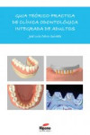 Guía Teórico-Práctica de Clínica Odontológica Integrada en Adultos | 9788494126963 | Portada