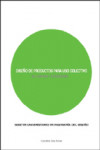 DISEÑO DE PRODUCTOS PARA USO COLECTIVO: REFLEXIONES Y EXPERIÉNCIAS | 9788483639986 | Portada