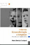 Infancia, fonoaudiología y lenguaje. Aprender con terapias breves | 9789875911857 | Portada