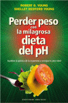 PERDER PESO CON LA MILAGROSA DIETA DEL PH | 9788415968771 | Portada
