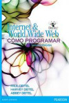 Cómo programar en Internet & World Wide Web | 9786073222907 | Portada