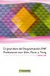EL GRAN LIBRO DE PROGRAMACION PHP PROFESIONAL CON SLIM, PARIS Y TWIG | 9788426721600 | Portada