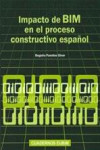 Impacto de BIM en el proceso constructivo español | 9788494259319 | Portada