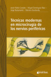 TECNICAS MODERNAS EN MICROCIRUGIA DE LOS NERVIOS PERIFERICOS | 9789871981625 | Portada