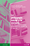 LA PEDAGOGÍA SOCIAL Y LA ESCUELA | 9788499215785 | Portada