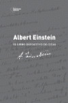 ALBERT EINSTEIN. EL LIBRO DEFINITIVO DE CITAS | 9788416256068 | Portada