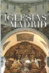IGLESIAS DE MADRID | 9788498732627 | Portada