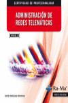 ADMINISTRACIÓN DE REDES TELEMÁTICAS. MF0230_3 | 9788499645216 | Portada