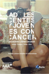 ADOLESCENTES Y JOVENES CON CANCER | 9788494184482 | Portada
