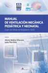 MANUAL DE VENTILACIÓN MECÁNICA PEDIÁTRICA Y NEONATAL | 9788416270125 | Portada