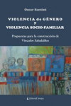 Violencia de género y violencia socio-familiar | 9789875913813 | Portada