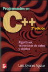 PROGRAMACION EN C++. ALGORITMOS. ESTRUCTURAS DE DATOS Y OBSJETOS | 9788448146450 | Portada