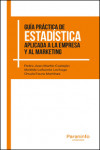Guía práctica de Estadística aplicada a la empresa y al marketing | 9788428337489 | Portada