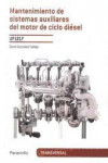 Mantenimiento de sistemas auxiliares del motor de ciclo diesel | 9788428337847 | Portada
