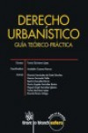 Derecho Urbanístico. Guía Teórico Práctica | 9788490864968 | Portada