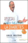 Recetas para mejorar la diabetes | 9788494352614 | Portada