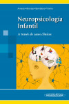 Neuropsicología Infantil. A través de casos clínicos | 9788498359138 | Portada