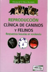 Reproducción clínica de caninos y felinos. Respuestas basadas en evidencia | 9789505553990 | Portada